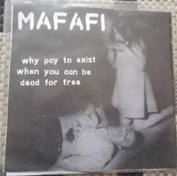 Download Mafafi - Why Pay To Exist When You Can Be Dead For Free