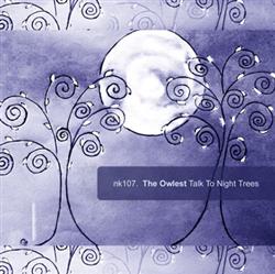 lataa albumi The Owlest - Talk To Night Trees