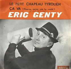 télécharger l'album Eric Genty - Le petit Chapeau Tyrolien Ca Va