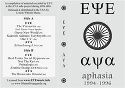 ouvir online EYE & AYA - Aphasia 1994 1996