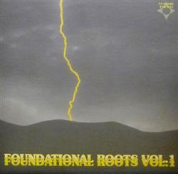 online anhören Various - Foundational Roots Vol 1