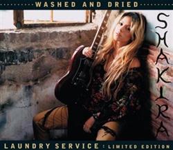 lytte på nettet Shakira - Laundry Service Washed And Dried