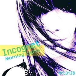 descargar álbum Incognet - Morning Lights