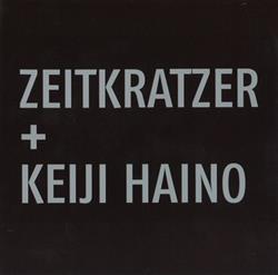 baixar álbum Zeitkratzer + Keiji Haino - Zeitkratzer Keiji Haino