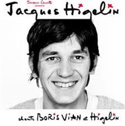 Download Jacques Higelin - Chante Boris Vian Et Higelin