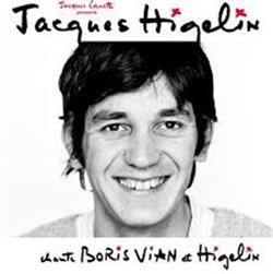 ouvir online Jacques Higelin - Chante Boris Vian Et Higelin