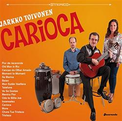 descargar álbum Jarkko Toivonen - Carioca