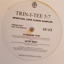 ouvir online Trinitee 57 - Spiritual Love Album Sampler