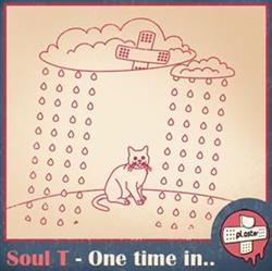 Download Soul T - One Time In