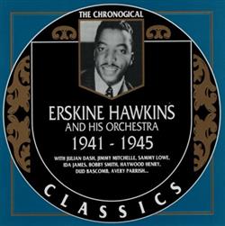 Download Erskine Hawkins And His Orchestra - 1941 1945