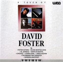 lyssna på nätet David Foster - A Touch Of David Foster