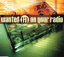 Download Wanted - On Your Radio