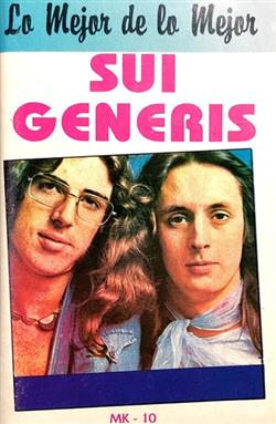 Download Sui Generis - Lo Mejor De Lo Mejor Sui Generis