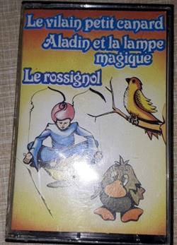 Album herunterladen Le vilain petit canard - le vilain petit canard Aladin et lampe magique Le rossignol