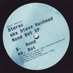 Album herunterladen Sterac aka Steve Rachmad - Rond Bot EP