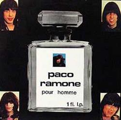 lytte på nettet Ramones - Paco Ramone Pour Homme