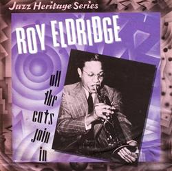 Download Roy Eldridge - All The Cats Join In