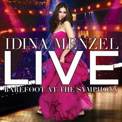 Download Idina Menzel - Live Barefoot At The Symphony