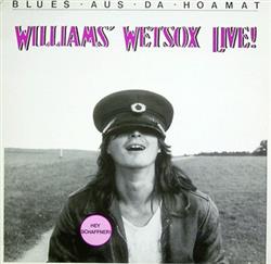 escuchar en línea Williams' Wetsox - Live Hey Schaffner