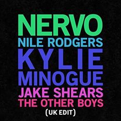 lataa albumi Nervo, Kylie Minogue, Jake Shears, Nile Rodgers - The Other Boys UK Edit Remixes