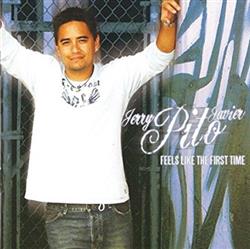 lataa albumi Jerry Pito Javier - Feels Like The First Time