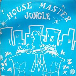 Download Various - House Master Jungle