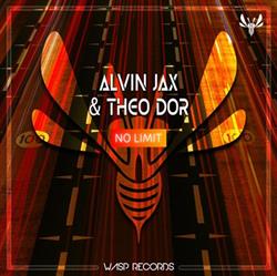 ladda ner album Alvin Jax, Theo Dor - No Limit