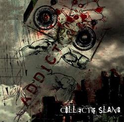 Download Collectif Slang - Addict