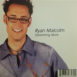 ouvir online Ryan Malcolm - Something More