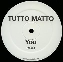 online luisteren Tutto Matto - You