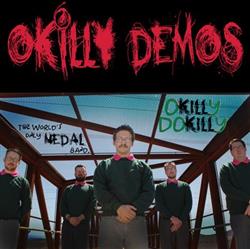 télécharger l'album Okilly Dokilly - Okilly Demos