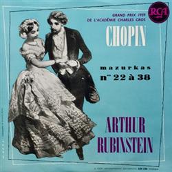 Download Chopin, Arthur Rubinstein - Mazurkas Nos 22 A 38