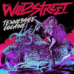 Download Wildstreet - Tennessee Cocaine