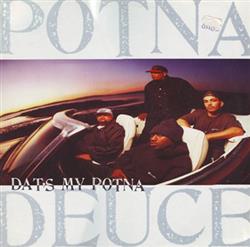 descargar álbum Potna Deuce - Dats My Potna Funky Behavior