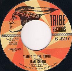 last ned album Jean Knight - TAint It The Truth Im Glad For Your Sake
