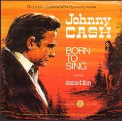 last ned album Johnny Cash Featuring Jeannie C Riley - Born To Sing