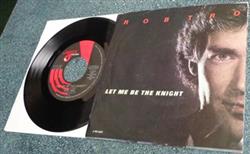 descargar álbum Rob Tro - Let Me Be The Knight