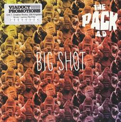 last ned album The Pack AD - Big Shot