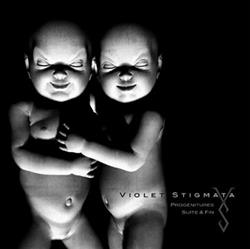 lataa albumi Violet Stigmata - Progénitures Suite Fin