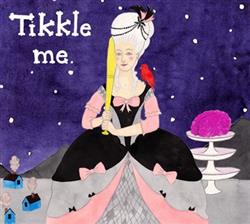 télécharger l'album Tikkle Me - Tikkle Me