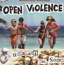 lataa albumi Open Violence - Urlaub In Der Sonne