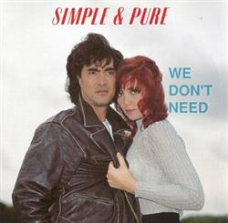Album herunterladen Simple & Pure - We Dont Need