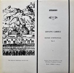 Album herunterladen Gabrieli Michel Corboz, Chorus Of The Gulbenkian Foundation, Gulbenkian Orchestra - Sacrae Symphoniae Volume I