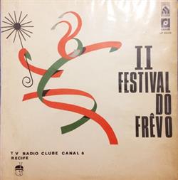 Album herunterladen Various - II Festival Do Frêvo TV Rádio Clube Canal 6 Recife
