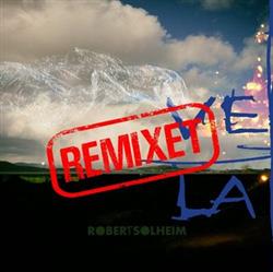 online luisteren Robert Solheim - Vest Remixet