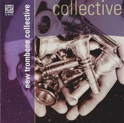baixar álbum New Trombone Collective - Collective