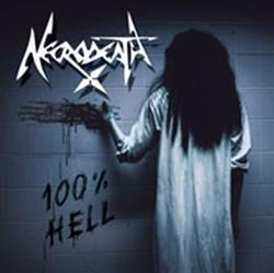Album herunterladen Necrodeath - 100 Hell