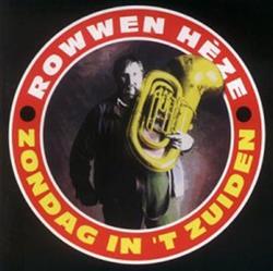 Download Rowwen Hèze - Zondag In T Zuiden