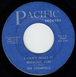 baixar álbum The Champells - I Cant Make It Without You