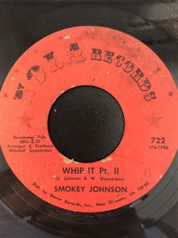 écouter en ligne Smokey Johnson - Whip It
